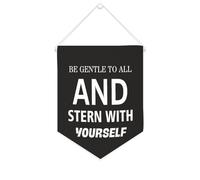 Be Gentle to All And Stern with Yourself Bannière murale inspirante à suspendre au mur - Œuvre d'art décorative pour salon, chambre à coucher, bureau, cadeaux de vacances - 25,4 x 30,5 cm