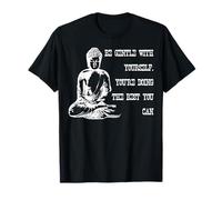 Be Gentle with Yourself Bouddha méditation spirituelle et Yoga T-Shirt