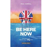 BE HERE NOW The Great Oasis Reunion Gig of 2029: Definitely Fiction - Paul Carroll - Auto-Édition - ebook (ePub) - Livre