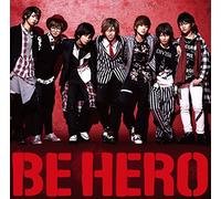 Be Hero [Ltd.Edition]d-B] [Import allemand]