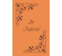 Be Inspired: Journal