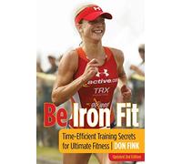 Be Iron Fit: Time-Efficient Training Secrets for Ultimate Fitness