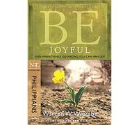Be Joyful, Be; NT Commentary Warren W. Wiersbe (Auteur)