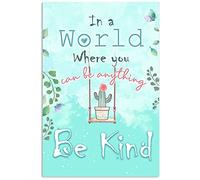 Be Kind Affiche en métal 20,3 x 30,5 cm