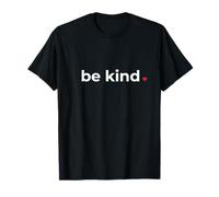 « Be Kind », déclaration, enfance, positivité, simple, cœur T-Shirt