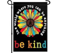 Be Kind Drapeau de jardin vertical 3 plis In A World Where You Can Be Anything Drapeaux de gentillesse Drapeau de jardin extérieur