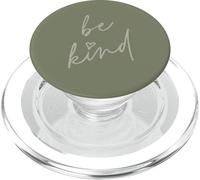 Be Kind - Joli Dicton Positif inspirant (Vert Olive) PopSockets PopGrip pour MagSafe