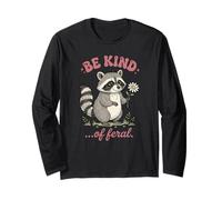 Be Kind of Feral Raton Laveur Manche Longue