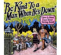 Be Kind To A Man When He's Dow