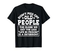 Be Kind to Older People Amusant Pensionnés Gag Sarcastique T-Shirt