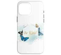 Be Kind Women’s Inspirational Butterfly Watercolor Quote Coque pour iPhone 16 Pro Max