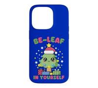 Be-Leaf in Yourself Jeu de Mots pour Sapin de Noël Kawaii Coque pour iPhone 14 Pro