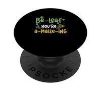 Be Leaf You're A Maize Ing Agriculteur Agronomistes PopSockets PopGrip Adhésif