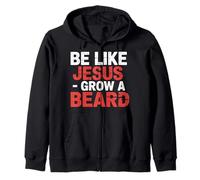 Be Like Jesus Grow A Beard Christian Facial Hair Jokes - Sweat à Capuche
