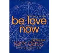 Be Love Now