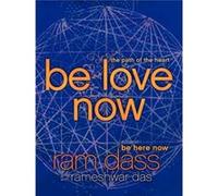 Be Love Now - Rameshwar Das - HarperCollins - Livre en Anglais - Paperback Rameshwar DasRameshwar Das (Auteur)