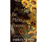 Be Mine Forever: Travis & Olivia