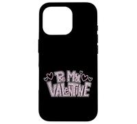 Be Mine Valentine Day Hearts Imprimé léopard Rose Coque pour iPhone 16 Pro