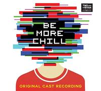 Be More Chill