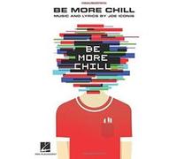 Be More Chill: Piano/Vocal Selections - [Livre en VO] Joe Iconis (Auteur)
