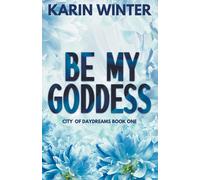 Be My Goddess