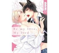 Adumi Nagano – Be My Love, My Lord – TOKYOPOP