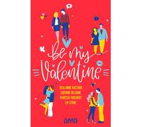 Be my Valentine - Julie-Anne Bastard - BMR - broché - Roman