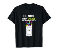 Be Nice Drôle Pharmacie Technicien Pharmacien Homme Femme T-Shirt