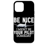 Be Nice I Might Be Your Pilot Someday Aviation Aviation Airline Coque pour iPhone 12 Mini