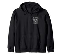 Be Nice to Me I Have A Teenager Funny Parent Memes Sweat à Capuche