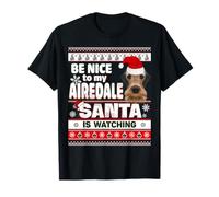 Be Nice to Me I Know Santa Airedale Terrier Dog Christmas T-Shirt