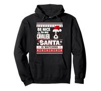 Be Nice to Me I Know Santa Cavalier Dog Christmas Xmas Sweat à Capuche