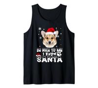 Be Nice to Me I Know Santa Corgi Dog Christmas Xmas Débardeur