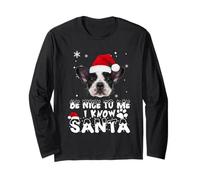 Be Nice to Me I Know Santa French Bulldog Dog Christmas Xmas Manche Longue