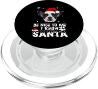 Be Nice to Me I Know Santa French Bulldog Dog Christmas Xmas PopSockets PopGrip pour MagSafe