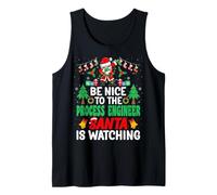 Be Nice to Process Engineer Santa - Christmas Débardeur