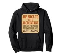Be Nice to The Accountant Funny CPA Bookkeeper Blague Vintage Sweat à Capuche