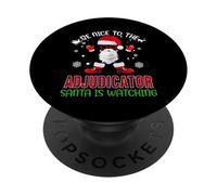 Be Nice to The Adjudicator Santa Watching Funny Christmas PopSockets PopGrip Adhésif