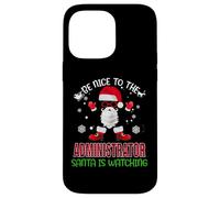 Be Nice to The Administrator Santa Watching Funny Christmas Coque pour iPhone 14 Pro Max