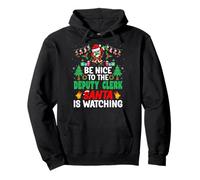Be Nice to The Deputy Clerk Santa Deputy Worker Christmas Sweat à Capuche