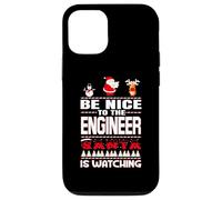 Be Nice to The Engineer Santa is Watching Funny Christmas Coque pour iPhone 12/12 Pro