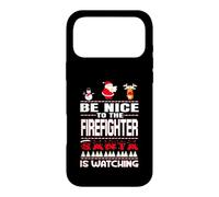 Be Nice to The Firefighter Santa is Watching Funny Christmas Coque pour iPhone 17 Pro Max