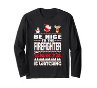 Be Nice to The Firefighter Santa is Watching Funny Christmas Manche Longue