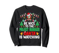 Be Nice to The Project Manager Santa - Christmas Sweatshirt