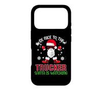 Be Nice to The Trucker Santa is Watching Christmas Xmas Coque pour iPhone 17 Pro