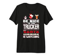 Be Nice to The Trucker Santa is Watching Funny Christmas T-Shirt Haut de Gamme