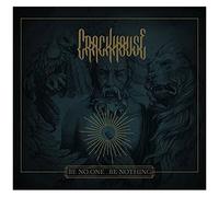 Crackhouse - Be No One, Be Nothing