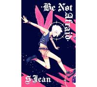 Be Not Afraid - S. Jean - Star*Cadets - ebook (ePub) - Livre