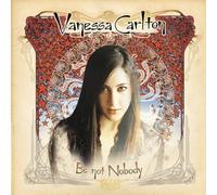 Be Not Nobody by Vanessa Carlton [CD] NEUF