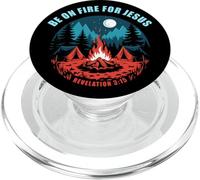 Be on Fire for Jesus - Revelation 3:15 Faith Camping PopSockets PopGrip pour MagSafe